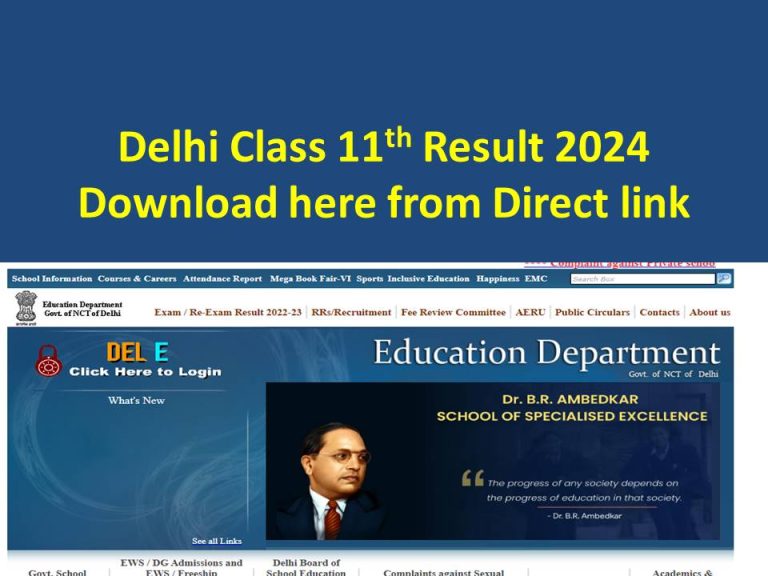 Delhi Class 9 & 11 Result 2024 (OUT Today) edudel.nic.in 9th & 11th