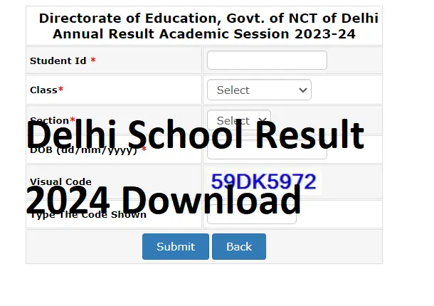 Delhi School Result 2024 Class 5,8,9,11 Result OUT Today Check @edudel.nic.in