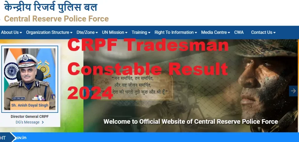 CRPF Tradesman Result 2024 Release date Cut Off marks Selection process merit List Recruitments notification