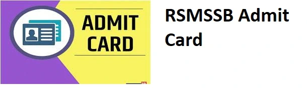 RSMSSB Junior Assistant 2024 Admit Card (OUT) Exam Notification Center Location 