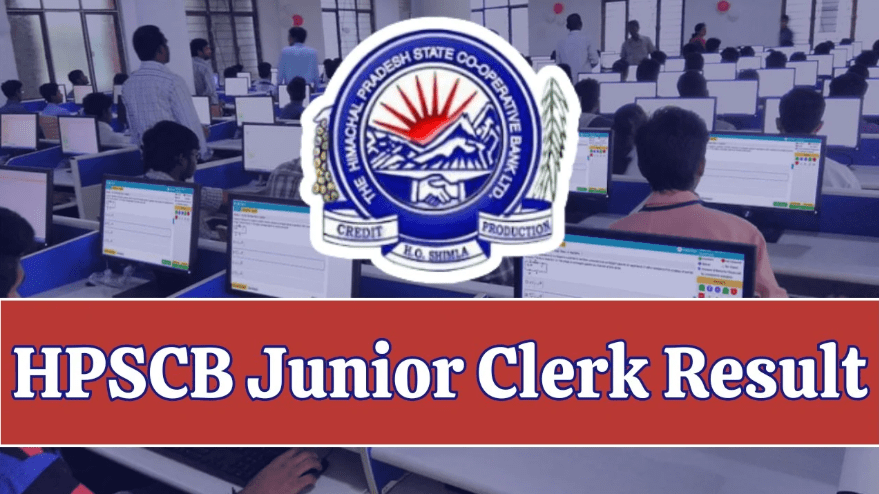 HPSCB Junior Clerk Result 2024, Check Cut-Off Marks and Merit List