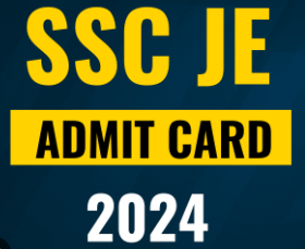 SSC JE Admit Card 2024, Paper 1 Application Status Out SSC JE admit card download direct link