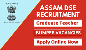 DSE Assam Graduate Teacher Recruitment 2024, DSE Assam Apply Online at www.madhyamik.assam.gov.in