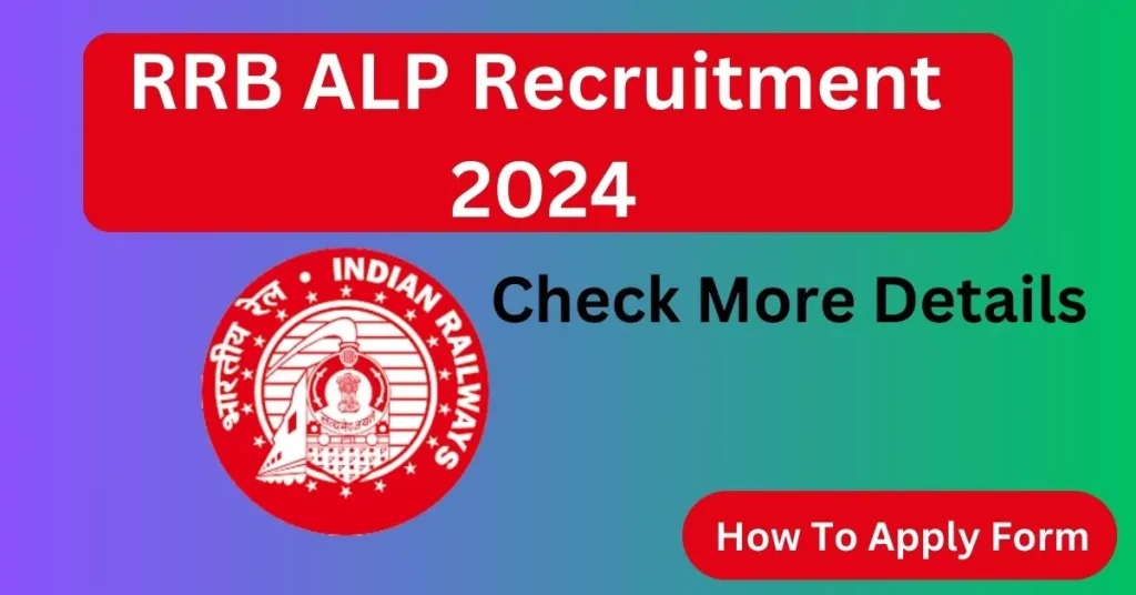 RRB ALP Recruitment 2024