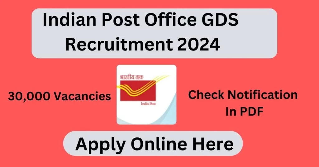 Post Office GDS Recruitment 2024 Notification 