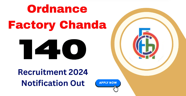 OFCH Recruitment 2024 Graduate Apprentice Notification Out for 140 Vacancies, Apply Now
