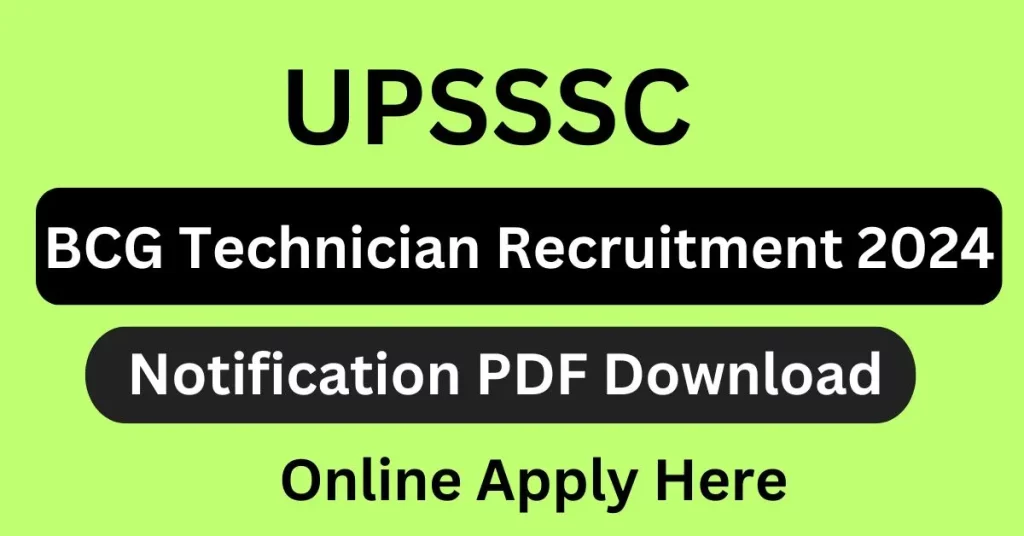 UPSSSC BCG Technician Recruitment 2024