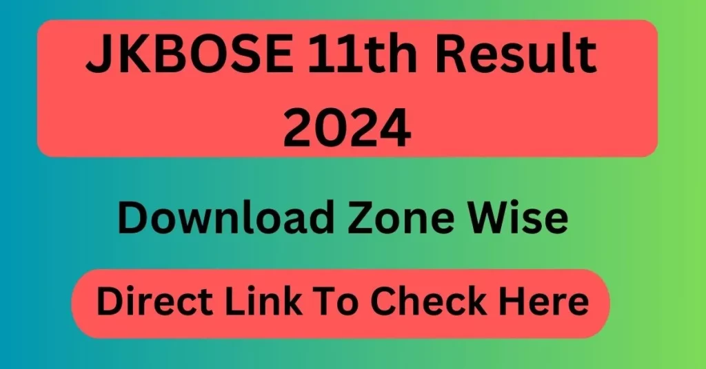 jkbose.nic.in 2024 Class 11th Result OUT (Today) Download Official