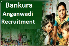 Bankura Anganwadi Worker & Helper Recruitment 2024 Notification Out