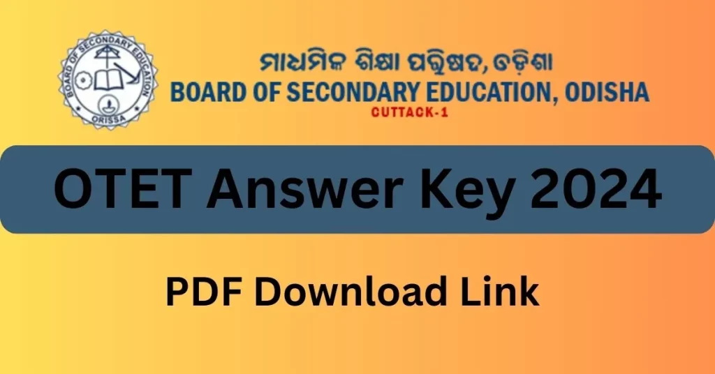 OTET Answer Key 2024