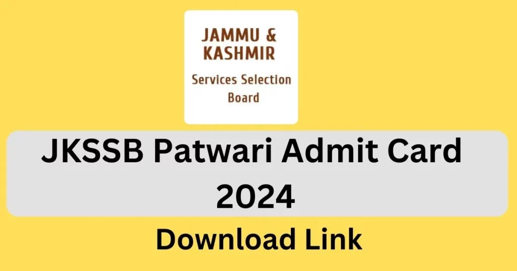 JKSSB Patwari Admit Card 2024 Download