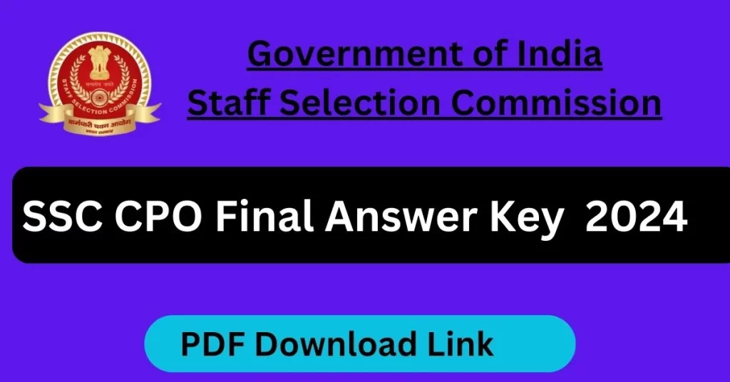 SSC CPO Final Answer Key 2024 PDF Download