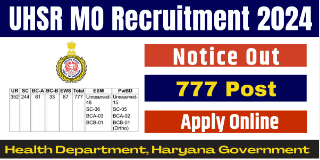 UHSR Haryana Health MO Recruitment 2024 Notification Out