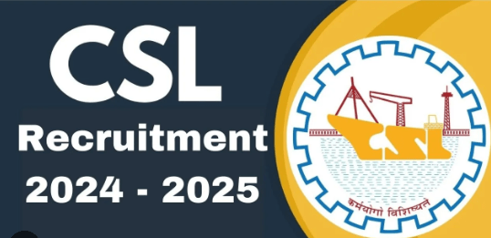 CSL Recruitment 2024 Notification Out for 140 Post