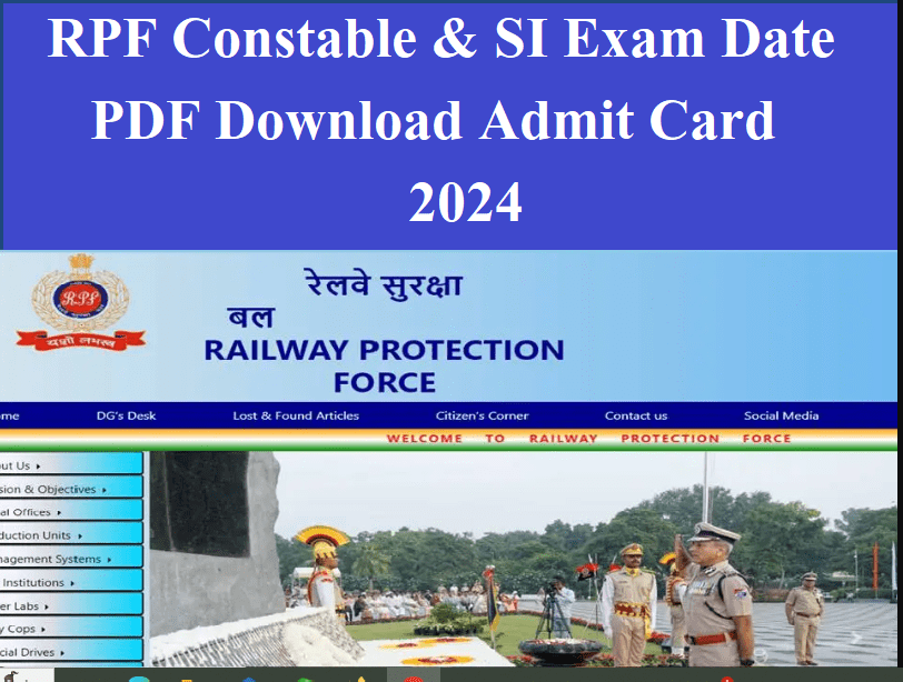 RPF Admit Card & Exam Date 2024