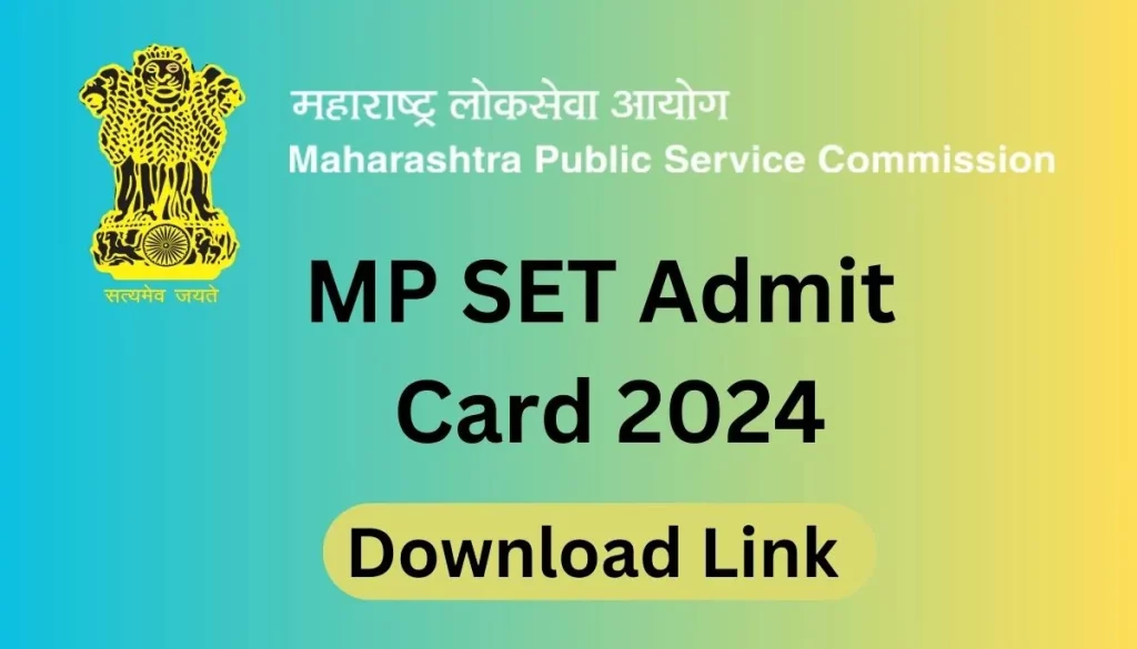 MP SET Admit Card 2024 link
