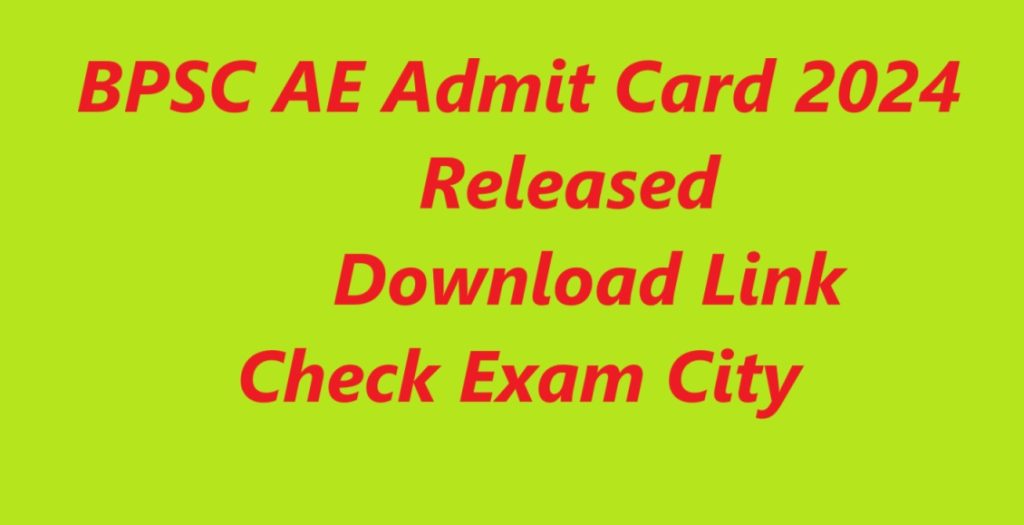 BPSC AE Admit Card 2024