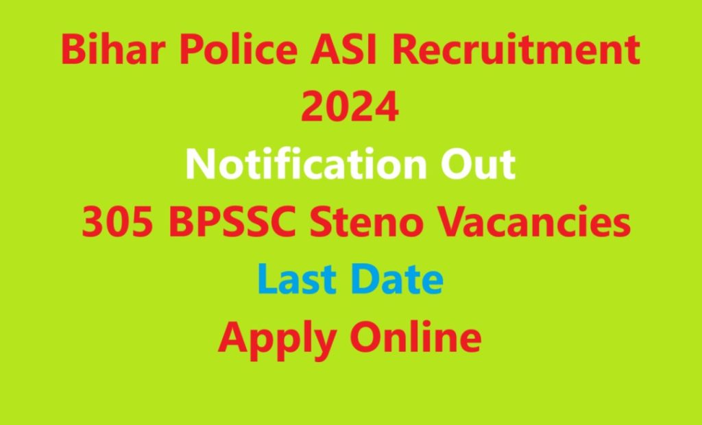 Bihar Police ASI Recruitment 2024