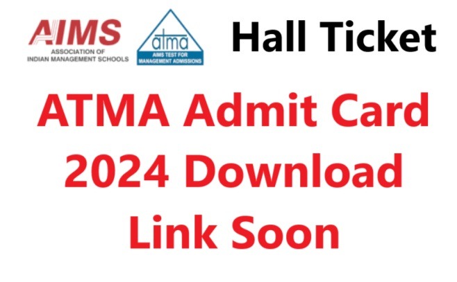 ATMA Admit Card 2024