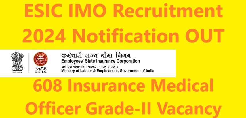 ESIC IMO Recruitment 2024