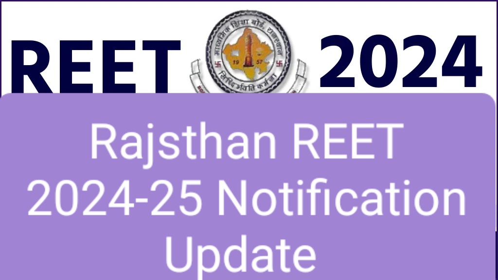 REET 2024 Notification